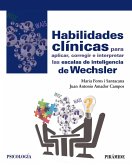 Habilidades clínicas para aplicar, corregir e interpretar las escalas de inteligencia de Wechsler (eBook, PDF)