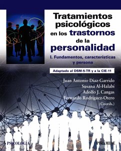 Tratamientos psicológicos en los trastornos de la personalidad I (eBook, PDF) - Díaz Garrido, Juan Antonio; Al-Halabí, Susana; Cangas, Adolfo J.; Rodríguez-Otero, Fernando