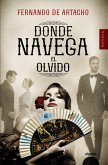 Donde navega el olvido (eBook, ePUB)