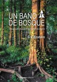Un baño de bosque (eBook, ePUB)