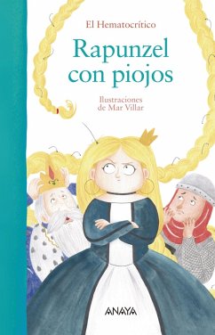 Rapunzel con piojos (eBook, ePUB) - Hematocrítico, El