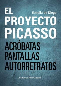 El proyecto Picasso (eBook, ePUB) - Diego, Estrella de