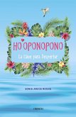 Ho'oponopono. La Llave para Despertar (eBook, PDF)