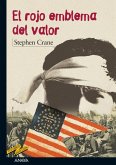 El rojo emblema del valor (eBook, ePUB)