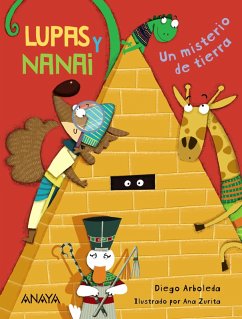 Lupas y Nanai. Un misterio de tierra (eBook, ePUB) - Arboleda, Diego