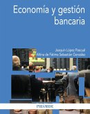 Economía y gestión bancaria (eBook, ePUB)
