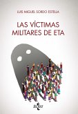 Las víctimas militares de ETA (eBook, ePUB)