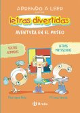 Aprendo a leer con las letras divertidas, 4. Aventura en el museo (eBook, ePUB)