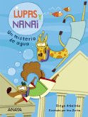 Lupas y Nanai. Un misterio de agua (eBook, ePUB)