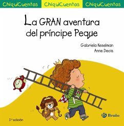 La GRAN aventura del príncipe Peque (eBook, ePUB) - Keselman, Gabriela