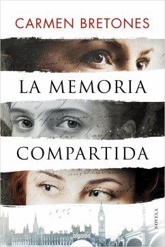La memoria compartida (eBook, ePUB) - Bretones, Carmen