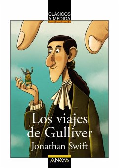 Los viajes de Gulliver (eBook, ePUB) - Swift, Jonathan