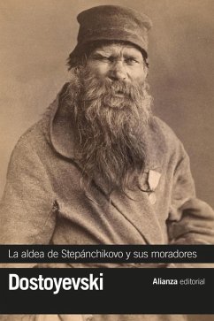 La aldea de Stepánchikovo y sus moradores (eBook, ePUB) - Dostoyevski, Fiódor
