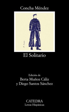 El Solitario (eBook, ePUB) - Méndez, Concha El Solitario (eBook, ePUB) - Méndez, Concha