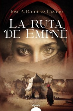 La ruta de Eminé (eBook, ePUB) - Ramírez Lozano, José Antonio