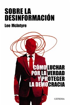 Sobre la desinformación (eBook, ePUB) - Mcintyre, Lee