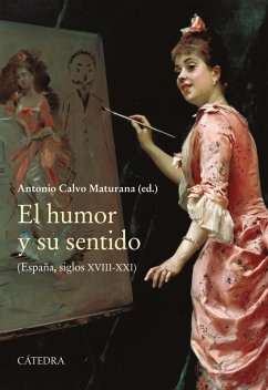 El humor y su sentido (eBook, ePUB) - Calvo Maturana, Antonio