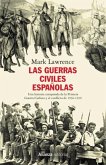 Las guerras civiles españolas (eBook, ePUB)