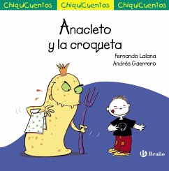 Anacleto y la croqueta (eBook, ePUB) - Lalana, Fernando Anacleto y la croqueta (eBook, ePUB) - Lalana, Fernando