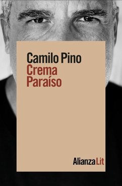 Crema Paraíso (eBook, ePUB) - Pino, Camilo