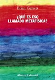 ¿Qué es eso llamado metafísica? (eBook, PDF)