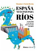 España no es país para ríos (eBook, ePUB)