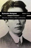 Vida de un idiota y otras confesiones (eBook, ePUB)