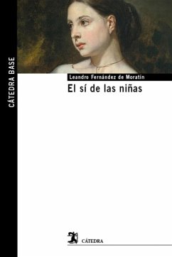 El sí de las niñas (eBook, ePUB) - Fernández De Moratín, Leandro