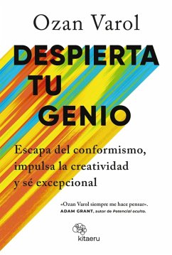 Despierta tu genio (eBook, ePUB) - Varol, Ozan