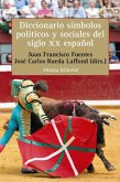 Diccionario de símbolos políticos y sociales del siglo XX español (eBook, PDF)