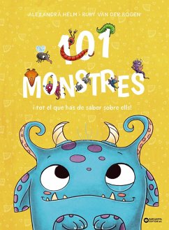 101 monstres i tot el que has de saber sobre ells! (eBook, ePUB) - Bogen, Ruby van der