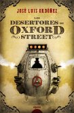 Los desertores de Oxford Street (eBook, ePUB)