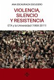 Violencia, silencio y resistencia (eBook, ePUB)