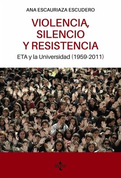 Violencia, silencio y resistencia (eBook, ePUB) - Escauriaza Escudero, Ana