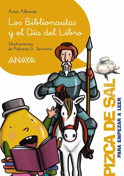 Los Biblionautas y el Día del Libro (eBook, ePUB) - Alonso, Ana