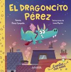 El Dragoncito Pérez (eBook, ePUB)