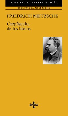 Crepúsculo de los ídolos (eBook, ePUB) - Nietzsche, Friedrich