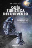 Guía turística del universo (eBook, ePUB)