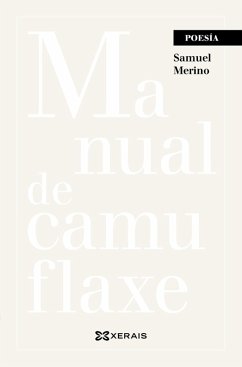 Manual de camuflaxe (eBook, ePUB) - Merino, Samuel
