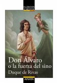 Don Álvaro o la fuerza del sino (eBook, ePUB)