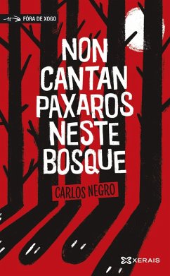Non cantan paxaros neste bosque (eBook, ePUB) - Negro, Carlos