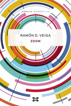 Zoom (eBook, ePUB) - Veiga, Ramón D.