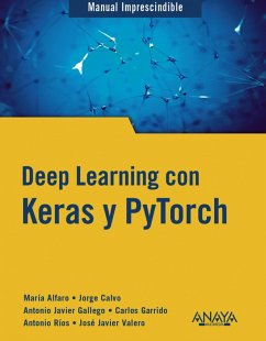 Cover Deep Learning con Keras y PyTorch (eBook, ePUB)