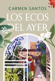 Los ecos del ayer (eBook, ePUB)