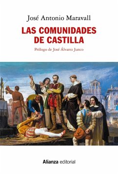 Las Comunidades de Castilla (eBook, ePUB) - Maravall, José Antonio