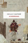 As despedidas (eBook, ePUB) As despedidas (eBook, ePUB)