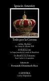 Todo por la Corona (eBook, ePUB) Todo por la Corona (eBook, ePUB)