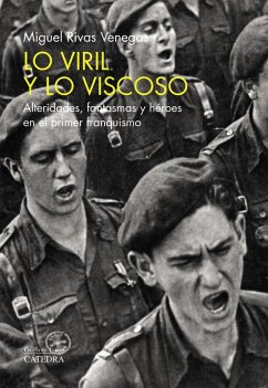 Lo viril y lo viscoso (eBook, ePUB) - Rivas Venegas, Miguel
