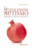 La autolesión en el autismo (eBook, ePUB)