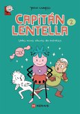 Capitán Lentella 2. Unha nova chuvia de estrelas (eBook, ePUB)